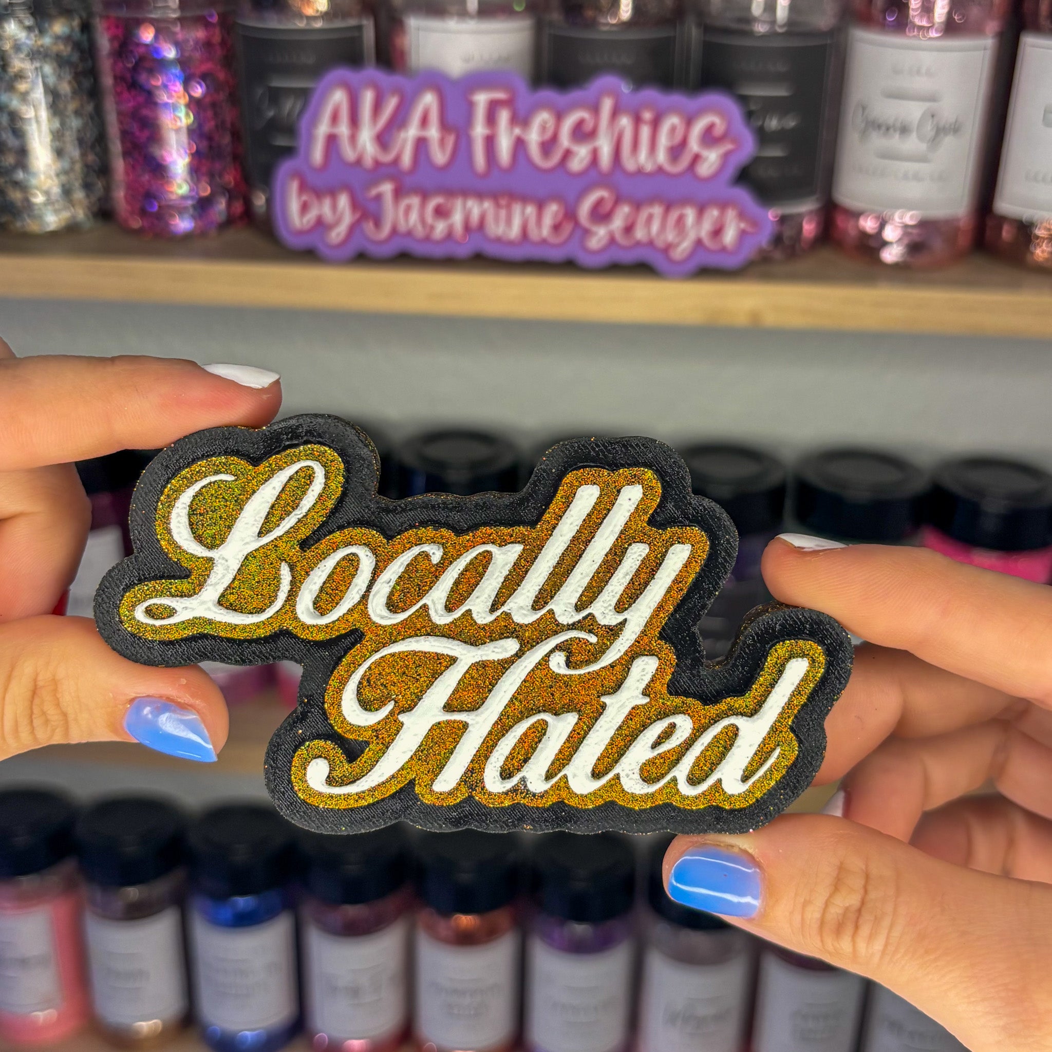 locally hated